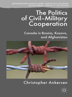 cover image of The Politics of Civil-Military Cooperation
